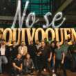 Banda Los Sebastianes lanza el tema ‘No Se Equivoquen’