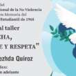 Invitan al taller ‘Escucha, escribe y respeta’, con Nadezhda Quiroz